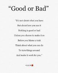 Good Or Bad S S W Writing Writersofinstagram Writingcommunity Poem Poetry Rhyme Best Poems Rupi Kaur Quotes Writing Community