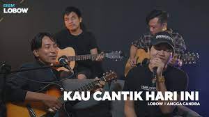 G em c g am g d em lama sudah tak ku lihat c. Kau Cantik Hari Ini Lobow X Angga Candra Chords Chordify