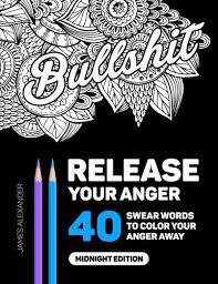 It's ready to print and color, and is especially perfect for decorating your home, office, dorm, & to give as a as a gift. Calm The Fuck Down Coloring Book Gives You Something To Do Until The Drugs Kick In
