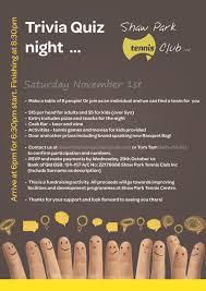 Use it or lose it they say, and that is certainly true when it comes to cognitive ability. Fun Trivia Night At The Shaw Park Tennis Club