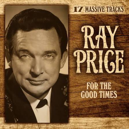 For The Good Times - Album by Ray Price | Spotify
