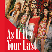 Hasil gambar untuk lirik lagu as if it's your last