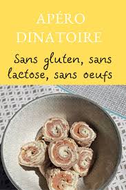 Apero Dinatoire Wrap Sans Gluten Sans Lactose Sans œufs Apero Sans Gluten Aperitif Dinatoire Sans Gluten Aperitif Sans Gluten Sans Lactose