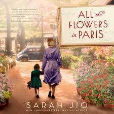 Hope for the flowers is an inspiring allegory about the realization of one's true destiny as told through the lives of caterpillars stripe and yellow, who struggle to climb to the top before understanding that they are meant to fly. All The Flowers In Paris By Sarah Jio 9781101885079 Penguinrandomhouse Com Books