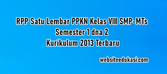 Maybe you would like to learn more about one of these? Rpp 1 Lembar Pkn Kelas 8 K13 2021 2022 Lengkap