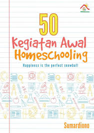 Mencakup pada kompetensi dasar yang ada pada paud: 50 Contoh Kegiatan Awal Homeschooling Kegiatan Awal Orangtua Homeschooling Pdf Download Gratis