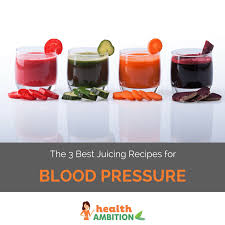 Four healthy juicing recipes to give your body natural energy and helps to detoxify the body! The 3 Best Juicing Recipes For Blood Pressure Health Ambition