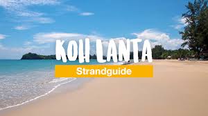 The koh lanta archipelago is located off the west coast of thailand by the andaman coast and belongs to krabi province. Der Koh Lanta Strandguide Die 6 Schonsten Strande