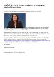 Cecily strong was saturday night live's biggest snub (lastnighton.com). Snl S Cecily Strong Speaks Out On Leaving The Weekend Update Desk