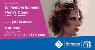 Cinema d'Autor: «Un hombre llamado Flor de Otoño», de Pedro Olea
