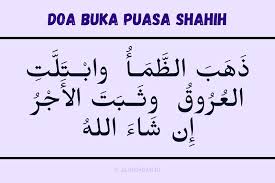 Lafadz doa buka puasa pada,lengkap bacaan latin, arab dan terjemahannya. Doa Berbuka Puasa Shahih Teks Arab Latin Dan Artinya Ada 2 Versi