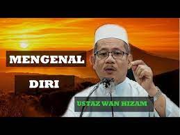 User friendly, simple one click app. Mengenal Diri Ustaz Wan Hizam Youtube