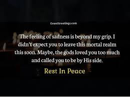 I miss you more than ever. in the still quiet of a cold christmas night, i feel your spirit warming my heart. related articles. 30 Sad Rest In Peace Quotes And Messages Events Greetings