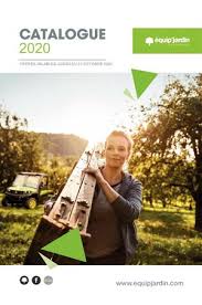 Bienvenue dans votre magasin équip'jardin poitiers. Calameo Catalogue Equip Jardin 2020