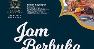 Here at laman kayangan, our dedicated team of professionals pull out all the stops to ensure we deliver the very best of everything. Jom Berbuka Citarasa Dua Sempadan Di Buffet Ramadan Laman Kayangan Shah Alam Iuzira