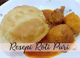 Resepi minum petang paling simple tapi sedap! Cara Mudah Masak Roti Puri Sedap Guna Tepung Gandum