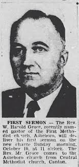 Oct 5, 1954. Rev Groce comes to First Methodist. Appointments were usually  in June as I remember it.