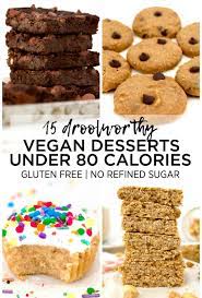 Jul 12, 2021 · if you're looking for a low calorie snack, simple diet desserts option, or quick low calorie breakfast idea, these low calorie fruits are a perfect choice. 15 Amazing Low Calorie Desserts Vegan Gluten Free Sugar Free