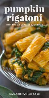 Pumpkin Pasta With Italian Sausage Recipe Pumpkin Recipes Dinner Dairy Free Pasta Pasta Dinner Recipes