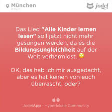 Während eure kinder das lied hören, können sie zeile für zeile den text mitverfolgen und mitlesen. Jodel Hyperlokale Jodel Hyperlokale Community