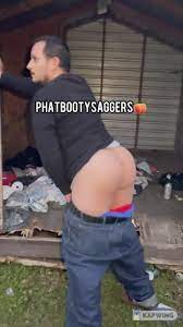 Big booty saggers