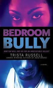 Bedroom Bully Urban Fiction Books Urban Books Books About Bullying