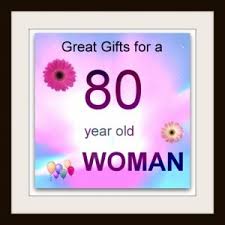 But a survey last week revealed that people who consider themselves to be frail are more likely to abandon activities so when i am an old woman, if i start wearing purple and running sticks along railings, lock me up! Gifts For Eighty Year Old Woman