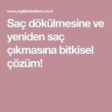 Sac Dokulmesine Ve Yeniden Sac Cikmasina Bitkisel Cozum Sac Yeni Sac Ve Sac Dokulmesi