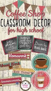 Middle Or High School Classroom Decor Coffee Shop Theme Classroom Decor High School High School Classroom High School English Classroom