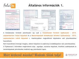 Jelentkezési lap iuclid kezelői tanfolyamra. Ppt Kitoltesi Utmutato A Felsooktatasi Felveteli Jelentkezesi Laphoz Powerpoint Presentation Id 5486386