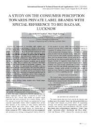 Rajan malhotra, ceo, big bazaar, was among the first employees when pantaloon started the retail chain in 2000. Pdf A Study On The Consumer Perception Towards Private Label Brands With Special Reference To Big Bazaar Lucknow Ijtra Editor Academia Edu