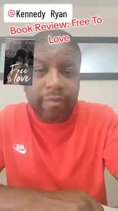 Kennedy Ryan Free to Love