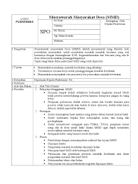 Atau bahasa ibunya adalah rapat kampung dimana memang haruslah dibuat berupa notule yang akan mengabarkan lokasi dan tempat berlangsung acara dan dalam rangka apa acara resebut di buat. Sop Mmd