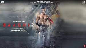 Baaghi 2 Full Movie Facts Tiger Shroff Disha Patani Sajid Nadiadwala Ahmed Khan Youtube