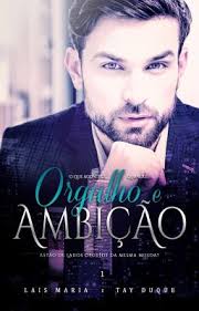 Orgulho e Ambição 1