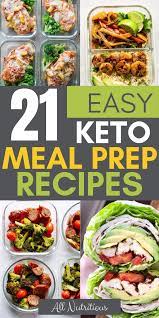 Try These Easy Keto Meal Prep Dishes These Will Help You To Stay On A Ketogenic Diet Even With A V Easy Keto Meal Plan Keto Meal Prep Ketogenic Diet Meal Plan