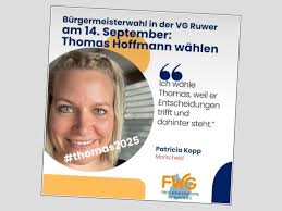 Thomas Hoffmann (FWG) Bürgermeisterwahl in der VG Ruwer am 14. September:  Thomas Hoffmann wählen Ich wähle Thomas, weil er Entscheidungen trifft  trifftund und dahinter steht." Patricia Kopp Morscheid #thomas2025 FWG FREIE
