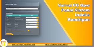 Verval pd kemenag dibuat berbasis website, sehingga kita para operator harus mengunjungi link khusus agar bisa mengaksesnya. Verval Pd New Pakai Sistem Indeks Kemiripan Ij Com