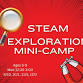 STEAM Exploration Mini-Camp event image