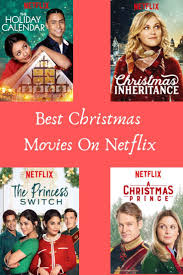 Christmas Movies To Watch On Netflix Best Christmas Movies Christmas Movies Movies To Watch