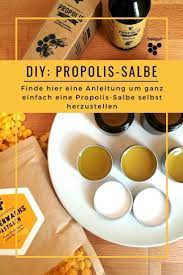 Propolis Salbe Selber Herstellen Propolis Salbe Propolis Lippenbalsam Selber Machen