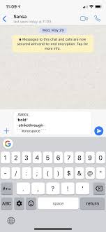 Based on the number of lines of letters with two lines of symmetry are worth two points. How To Format Whatsapp Messages With Italic Bold Strikethrough Or Monospaced Text Smartphones Gadget Hacks