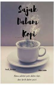 Sajak Dalam Kopi Kopi Sajak Kutipan Kopi
