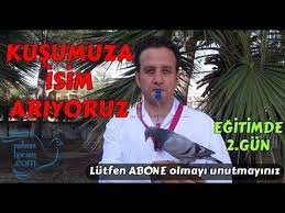 proje guvercinimize isim ariyoruz egitimde 2 gun egitim youtube gunaydin