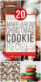 Mwm 26 freezable christmas cookie recipes 12. 20 Make Ahead Christmas Cookies Unoriginal Mom