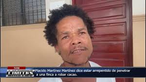 Placido Martínez Martínez dice estar arrepentido de penetrar a una finca a  robar cacao
