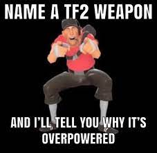 Weapons are for bad players : r tf2