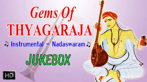 Gems Of Thyagaraja Nadaswaram Classical Instrumental Jukebox Jukebox Instruments Classical