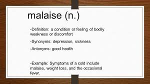 Loverofwords Word Meme I Love Odd Words Or Making New Words Or Those Ones That So Elegant I Have A Case Of Malaise Darlingggg Words New Words Cold Symptoms