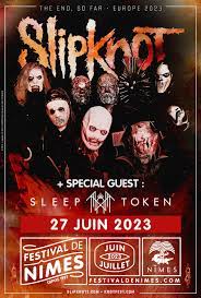 SLIPKNOT SLEEP TOKEN – Festival de Nîmes